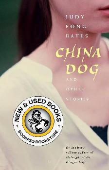 China Dog and Other Stories by Judy Fong Bates 9780771010736