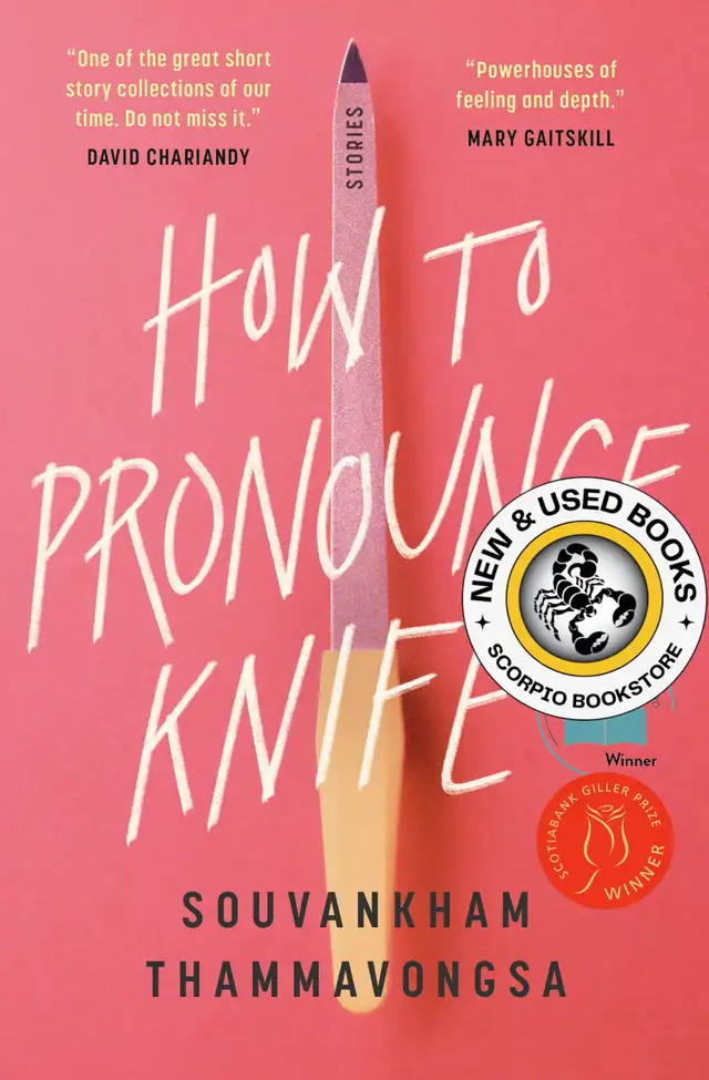 How to Pronounce Knife by Souvankham Thammavongsa 9780771094606