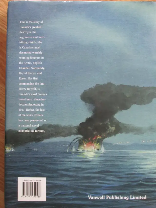 HMCS HAIDA Battle Ensign Flying by Barry M. Gough – 2001 HC - Photo 10