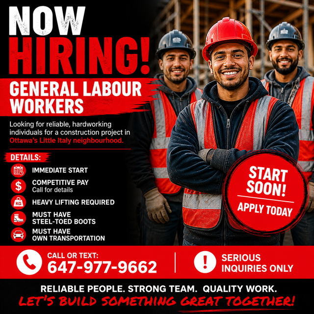 General Labour, Ottawa, hiring now!