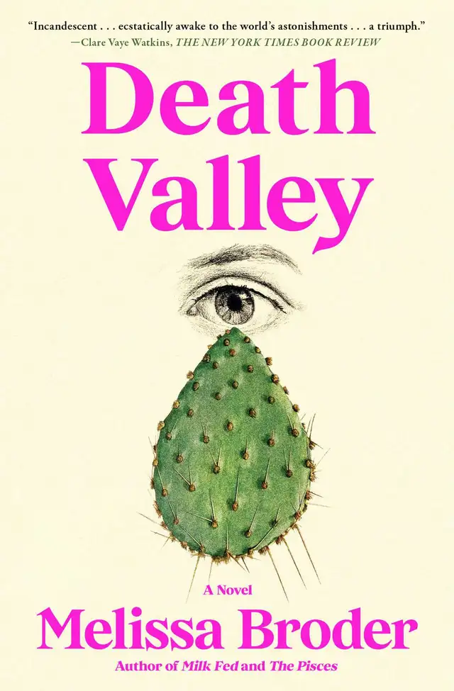 Death Valley by Melissa Broder 9781668024867