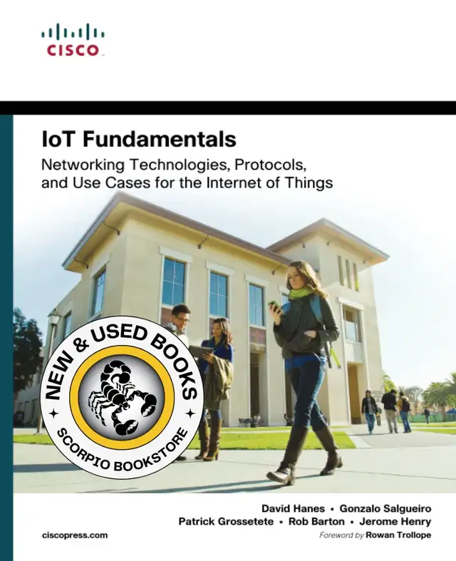IoT Fundamentals Networking Technologies Hanes 9781587144561