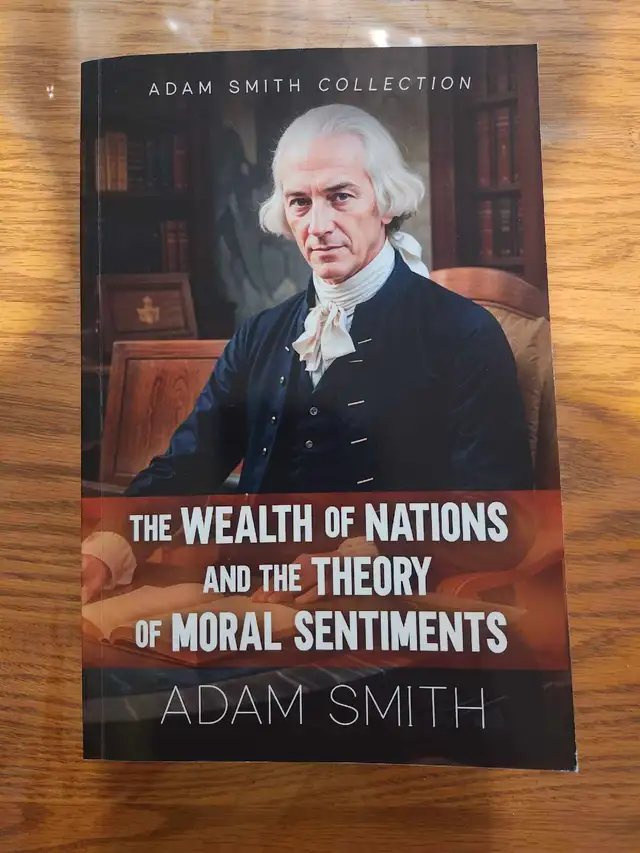 The Wealth of Nations and the Theory of Moral Sentiments