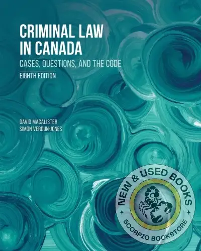 Criminal Law in Canada 8th Edition MacAlister 9781774626443