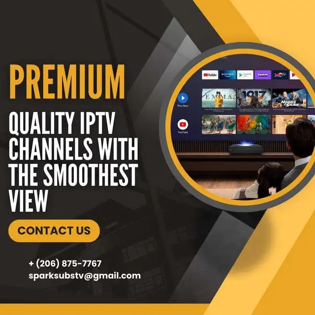 Uninterrupted 4K I.P.T.V subscription