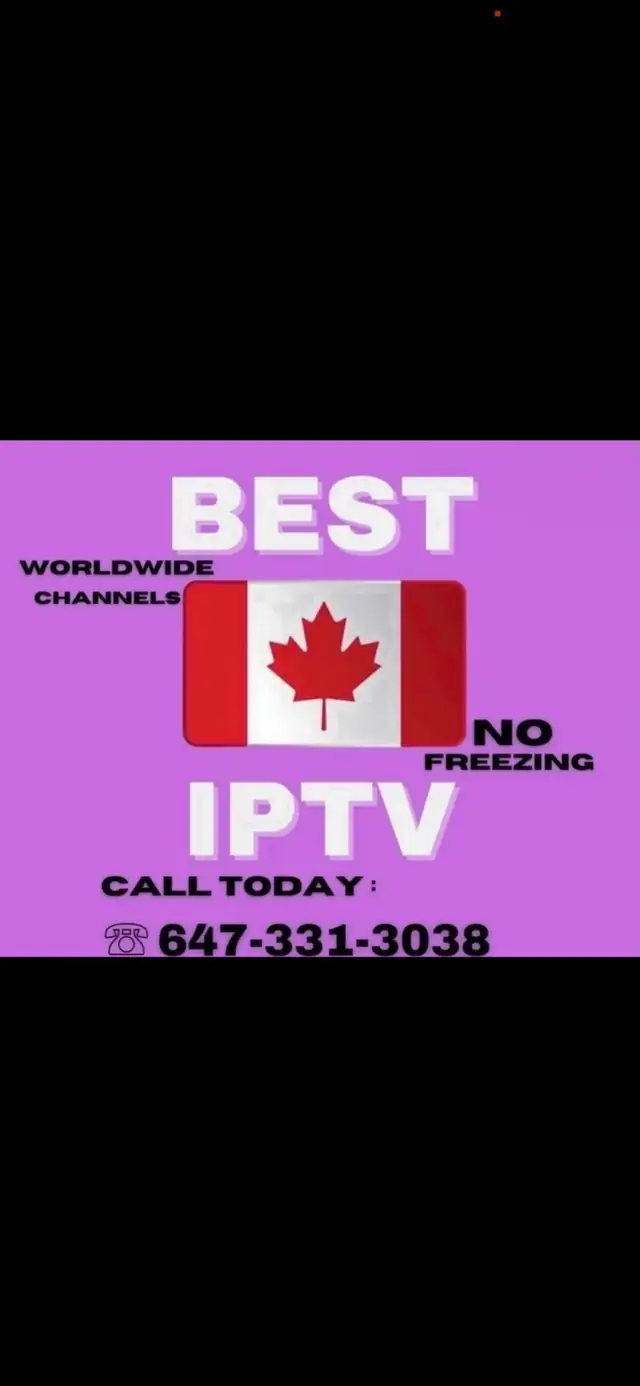 MOST STABLE TV - 4K CHANNELS: Call NOW!!647-331-3038