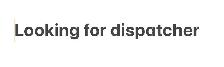 Dispatcher for Hire