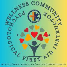 Empower Yourself to Help: Psychological First Aid Instructor