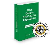 Ontario OH&S Act and Regulations 2026 9781038215642