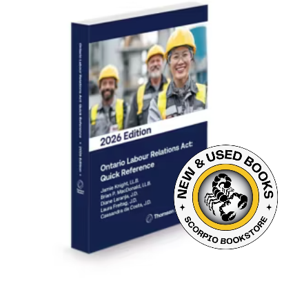 Ontario Labour Relations Act: Quick Reference 2026 9781038215628