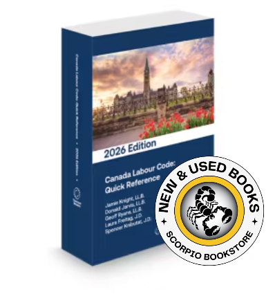 Canada Labour Code: Quick Reference 2026 Edition 9781038215888
