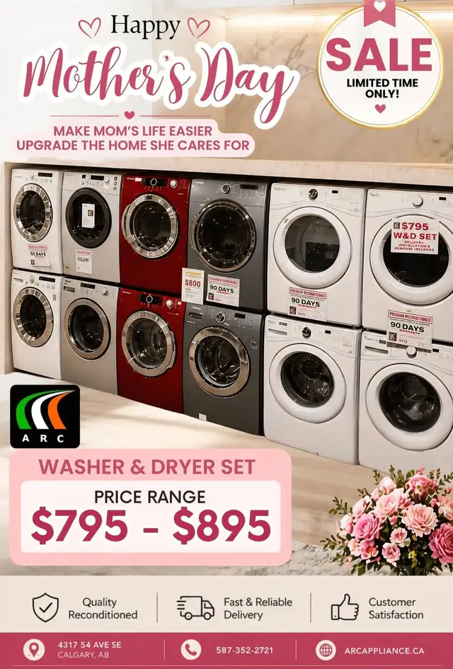 MOTHER'S DAY APPLIANCE SALE!RECONDITIONED WASHER&DRYER $795-$895