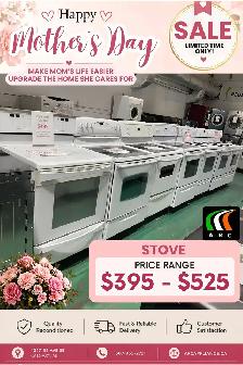 MOTHER'S DAY APPLIANCE SALE! STOVE BLOWOUT $395-$525