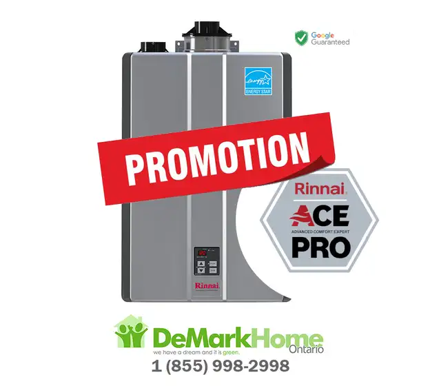 RINNAI Tankless - $0 Down - 12 Months No Payments! - RENT TO OWN