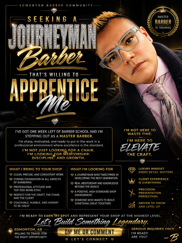 Urgently seeking Journeyman Barber to take me under their wing.