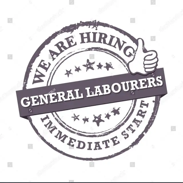 General labour needed