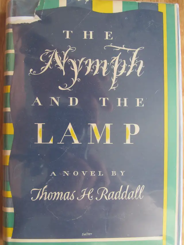 THE NYMPH AND THE LAMP by T. H. Raddall – 1950 HC