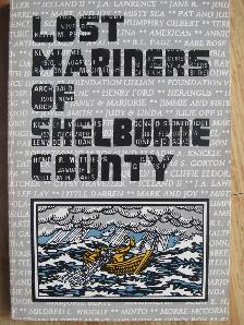 LOST MARINERS OF SHELBURNE COUNTY Vol 1 by Eleanor Smith – 1991