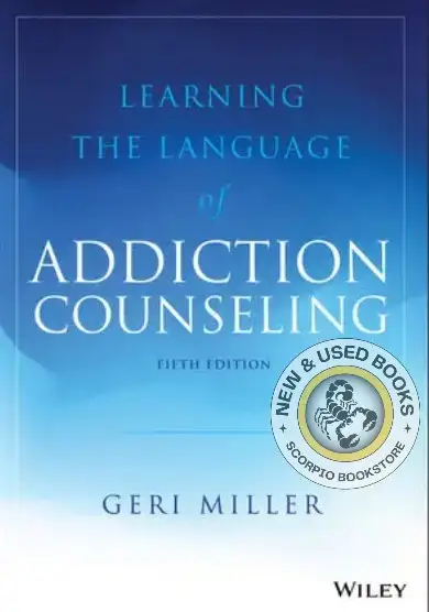 Learning the Language of Addiction Counseling 5th 9781119433033