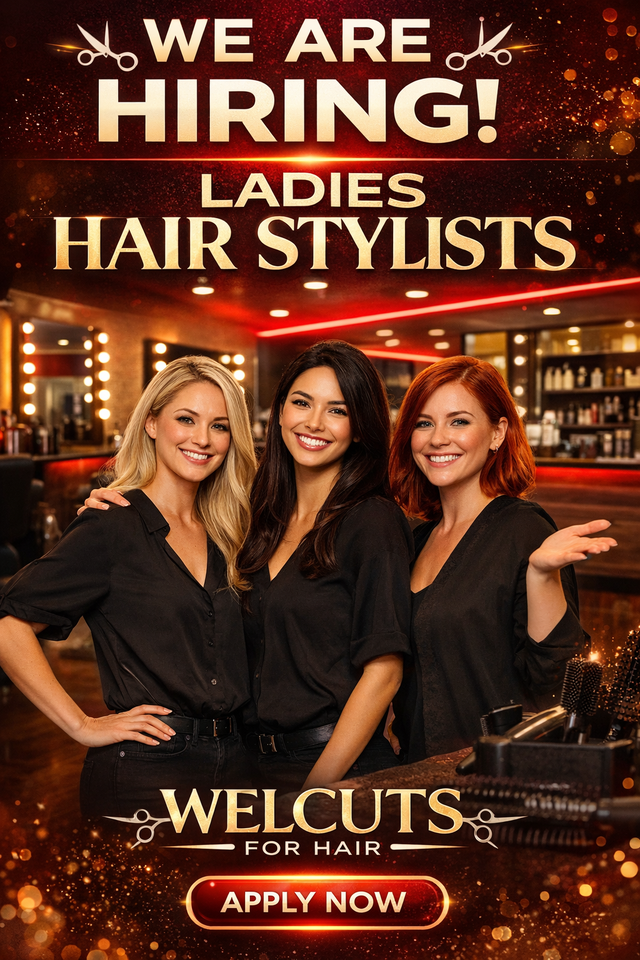 WE’RE HIRING – LICENSED HAIR STYLIST