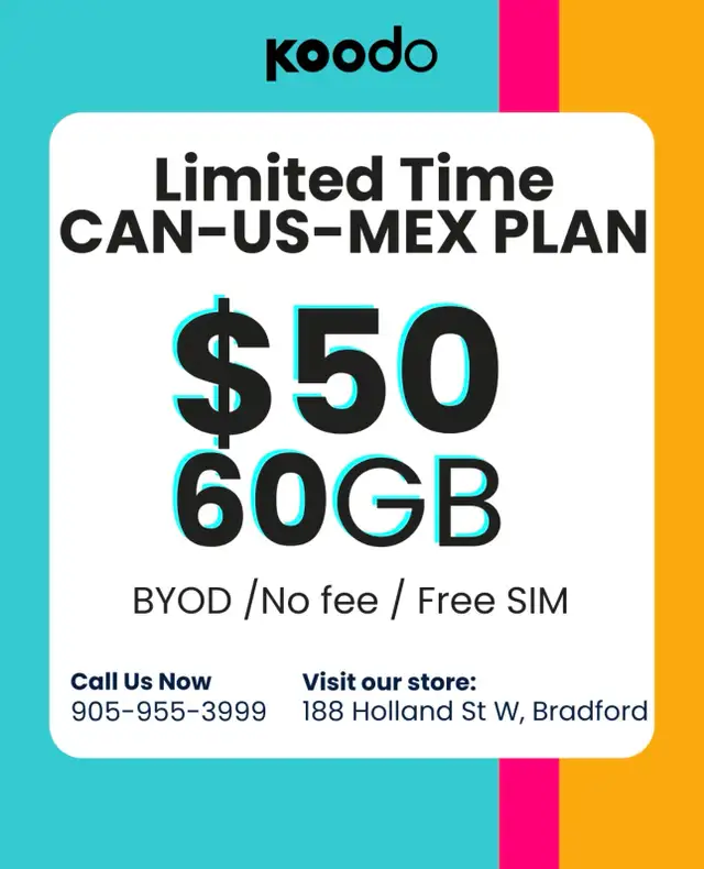 Limited Time Koodo CAN-US-MEX Plan