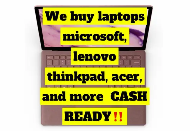WE PAY CASH FOR LAPTOP