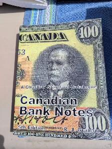 CANADIAN CHARTED BANKNOTE CATALOGUE 5TH EDITION