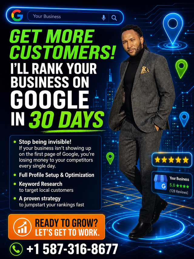 Get More Customers! I’ll Rank Your Business on Google in 30 Days