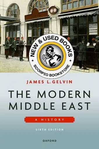 Modern Middle East 6th Edition by James L. Gelvin 9780197800195