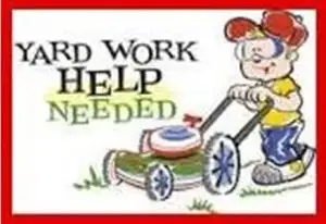 Yard Worker Needed
