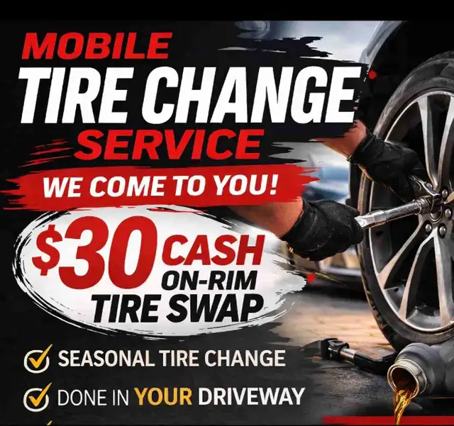 $30 SAME DAY- MOBILE TIRE CHANGE SERVICE- i COME TO YOU!