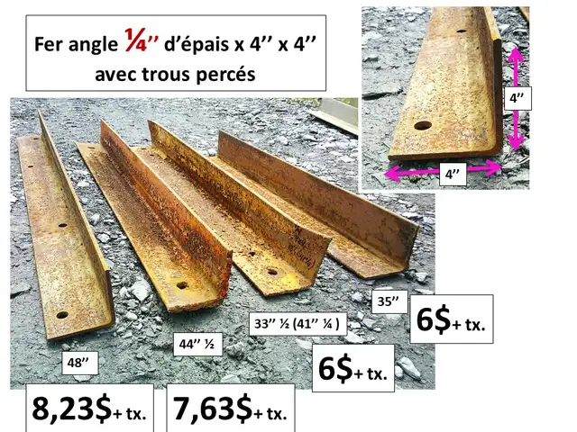 Fer angle 1/4'' d'épais x 4'' x 4'' longueurs variées et autres