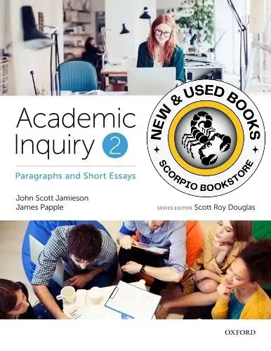 Academic Inquiry 2: Paragraphs and Short Essays 9780199025404