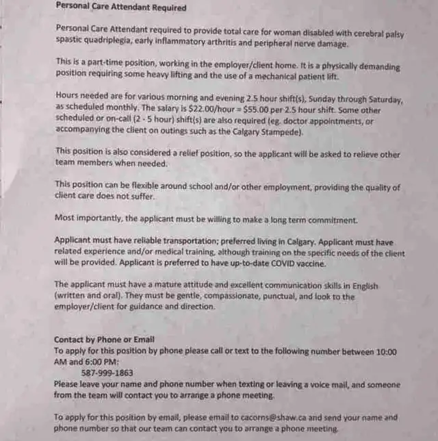 Personal Care Attendant Required