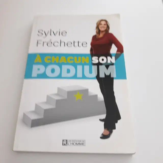 BIO NEUVE DE SYLVIE FRÉCHETTE, À CHACUN SON PODIUM 198PAG: $5.00
