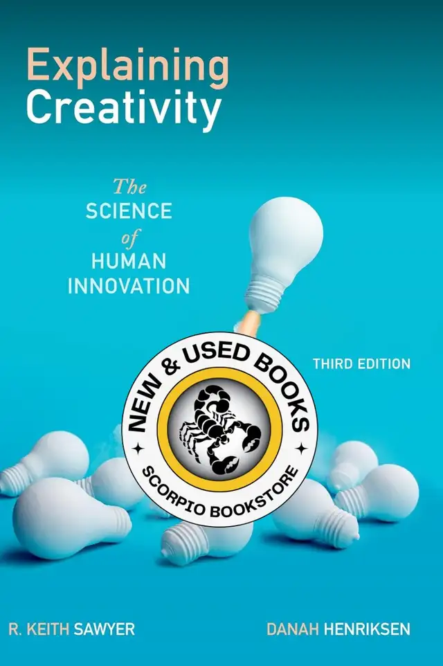 Explaining Creativity 3rd Edition Sawyer 9780197747537