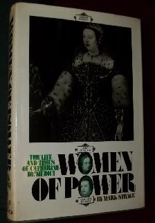 Women of Power. Catherine De'Medici.First Edition