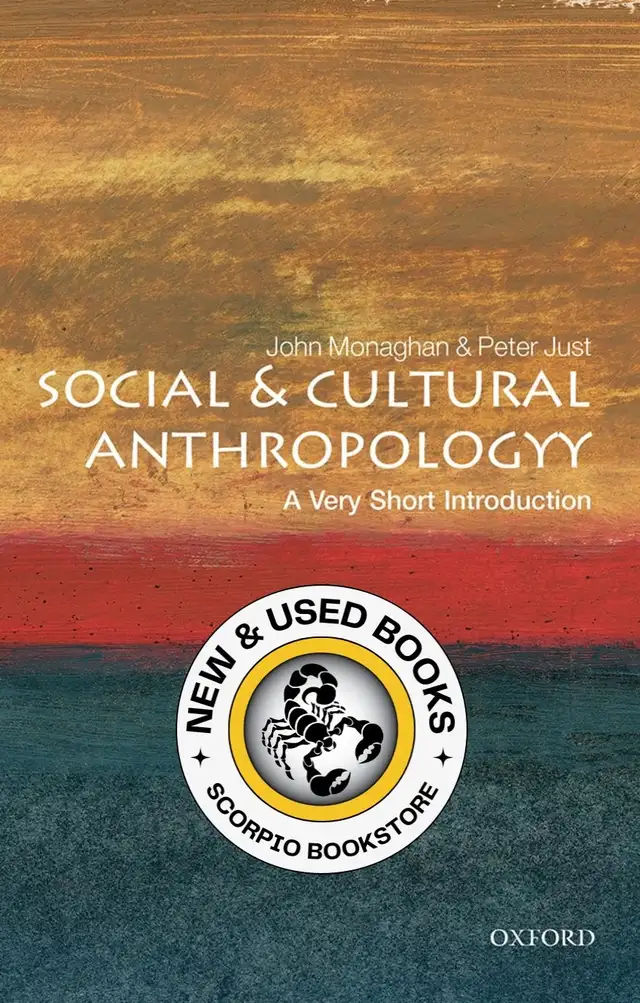 Social and Cultural Anthropology Monaghan 9780192853462