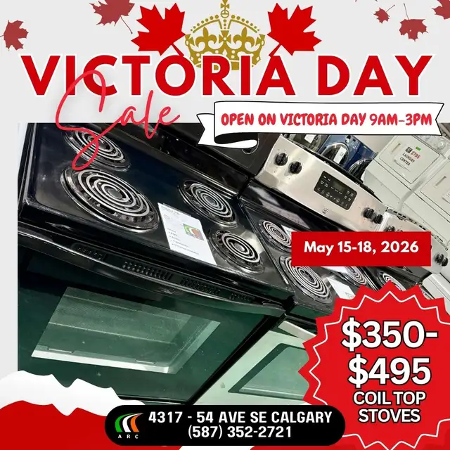 Victoria Day Liquidation Sale Stove $350-$525 only!