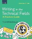 Writing in the Technical Fields 4E Ewald 9780190164867