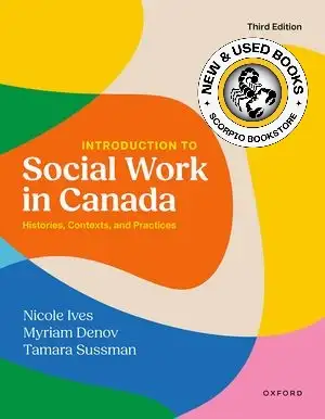 Introduction to Social Work in Canada 3E Ives 9780190170424