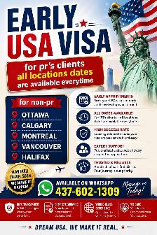 EARLY USA VISA appointment dates are available