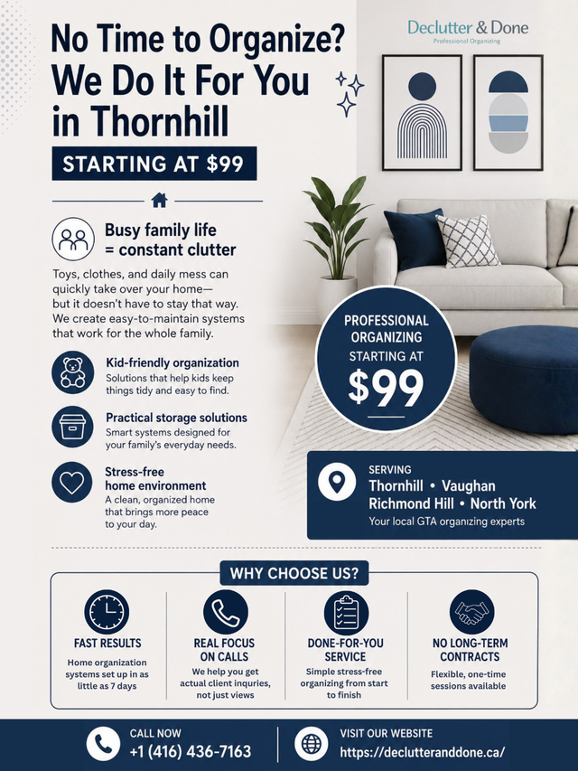No Time to Organize? We Do It For You in Thornhill Starting $99