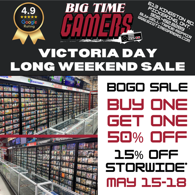 Victoria Day Long Weekend Sale @ Big Time Gamers!