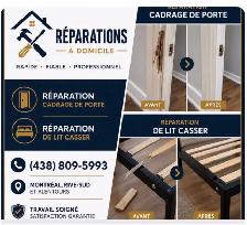 réparation CADRAGE de PORTE,lit casser,PORTE (438)809-5993