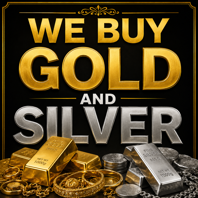 WE BUY GOLD & SILVER – BEST PRICES PAID!