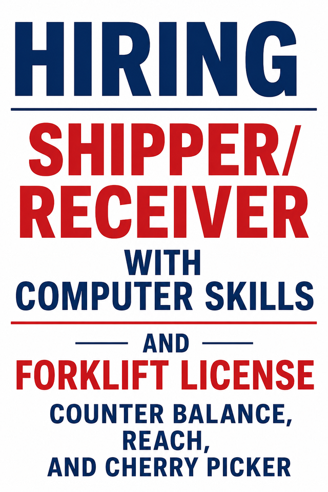 Shipper/Receiver with Computer Skills and Forklift License