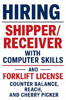 Shipper/Receiver with Computer Skills and Forklift License