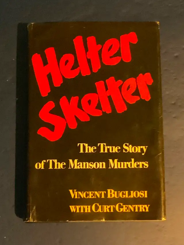 Helter Skelter 1974 hardcover 1st edition. Charles Manson family