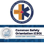 Common Safety Orientation (CSO) – Essential Safety June 7th